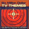 John Gregory - Six Million Dollar TV Themes