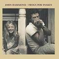 John Hammond - Frogs for Snakes