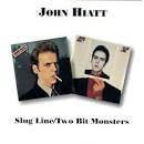 John Hiatt - Slug Line/Two Bit Monsters