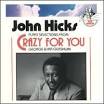 John Hicks - Crazy for You