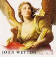 John Wetton - Agenda