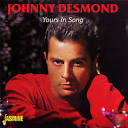 Johnny Desmond - Yours in Song