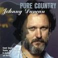 Johnny Duncan - Pure Country