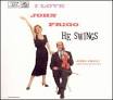 Johnny Frigo - I Love John Frigo...He Swings