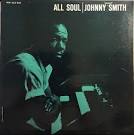 Johnny "Hammond" Smith - All Soul
