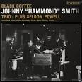 Johnny "Hammond" Smith - Black Coffee