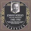 Johnny Hodges Orchestra - 1945-1950