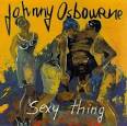 Johnny Osbourne - Sexy Thing