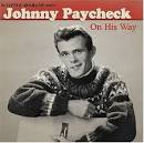 Johnny Paycheck - On His Way