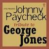 Johnny Paycheck - Tribute to George Jones