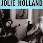 Jolie Holland - Escondida