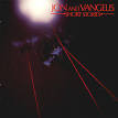 Jon & Vangelis - Short Stories