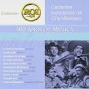 Trío Calaveras - Cantantes Inolvidables del Cine Mexicano: Colección RCA 100 Años de Música