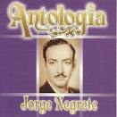 Jorge Negrete - Antologia