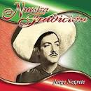 Jorge Negrete - Nuestra Tradicion