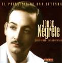 Jorge Negrete - El Principio De Una Leyenda: Sus Primeras Grabaciones