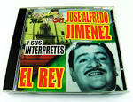José Alfredo Jiménez - Idolos de Mexico: El Rey