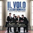 Plácido Domingo - Notte Magica: A Tribute to the Three Tenors