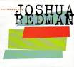 Joshua Redman - Introducing Joshua Redman