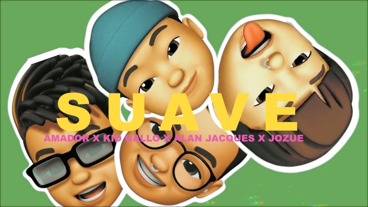 Jozue, Kid Gallo and Amador - Suave