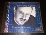 Juan Carlos Baglietto - Coleccion Aniversario