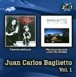 Juan Carlos Baglietto - Juan Carlos Baglietto, Vol. 1: Tiempos Difíciles/Postales de Este Lado Del Mundo