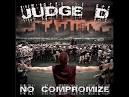 Judge D - No Compromize