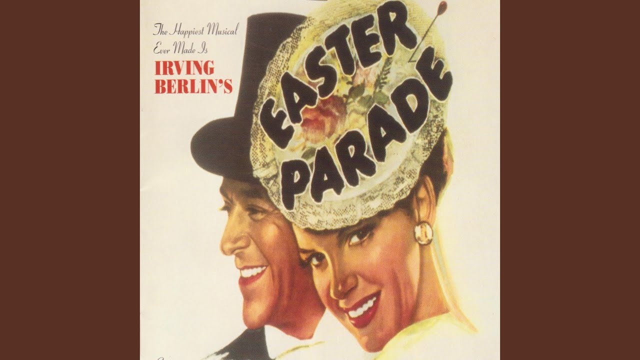 Easter Parade [From Easter Parade] - Easter Parade [From Easter Parade]