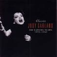 Judy Garland - Classic Judy Garland: The Capitol Years 1955-1965