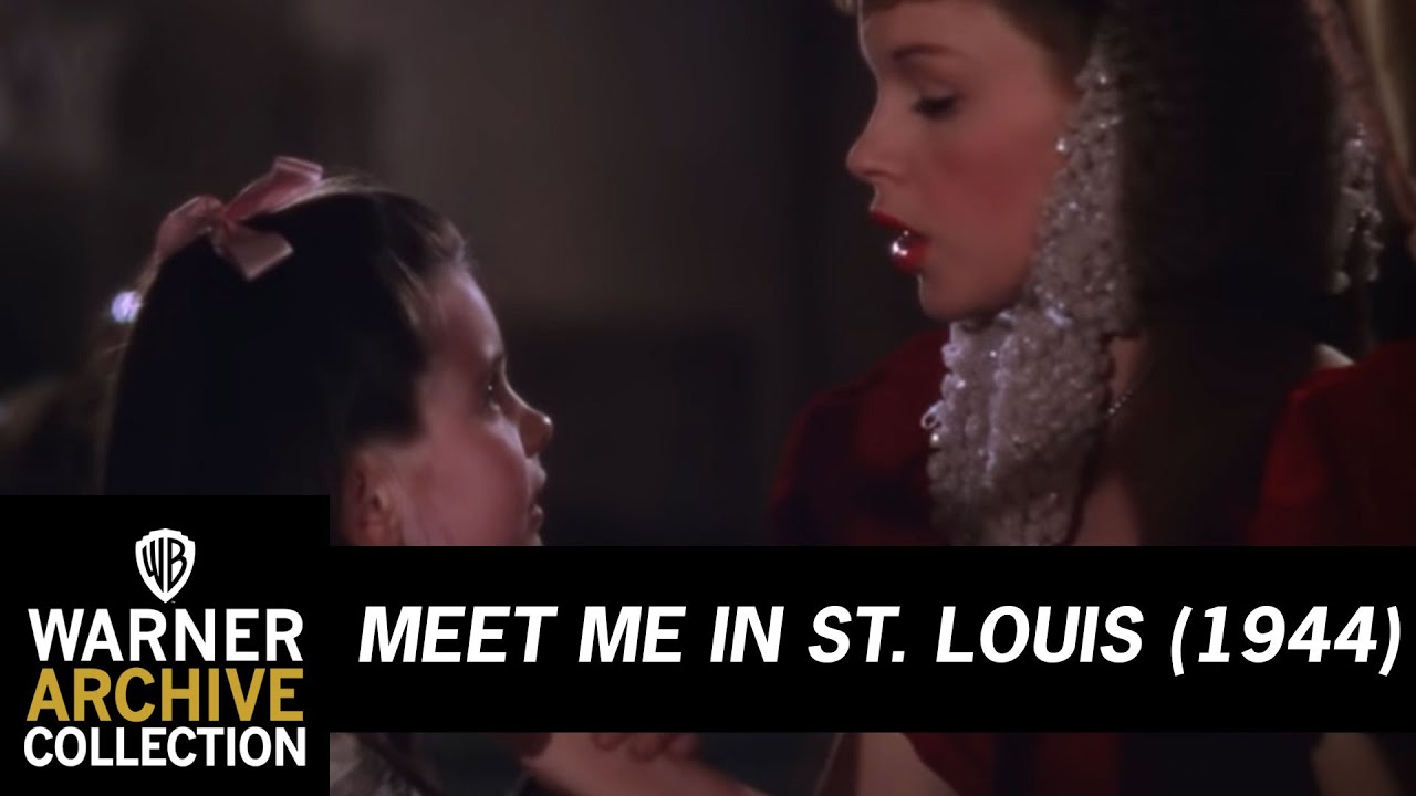 Meet Me in St. Louis - Meet Me in St. Louis