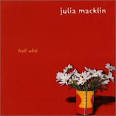 Julia Macklin - Half Wild