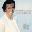 Julio Iglesias - Aquellas Primeras Canciones