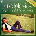 Julio Iglesias - Da Manuela a Pensami, Vol. 2