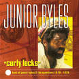 Junior Byles - Curly Locks: The Best of Junior Byles & The Upsetters