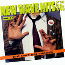 Just Can't Get Enough: New Wave Hits of the 80's, Vol. 11