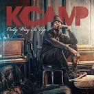 K Camp - Only Way Is Up