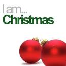 I Am Christmas