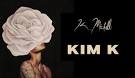 K. Michelle - Kim K