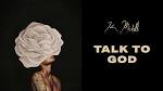 Talk to God