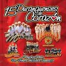 K-Paz de la Sierra - 15 Duranguenses de Corazon