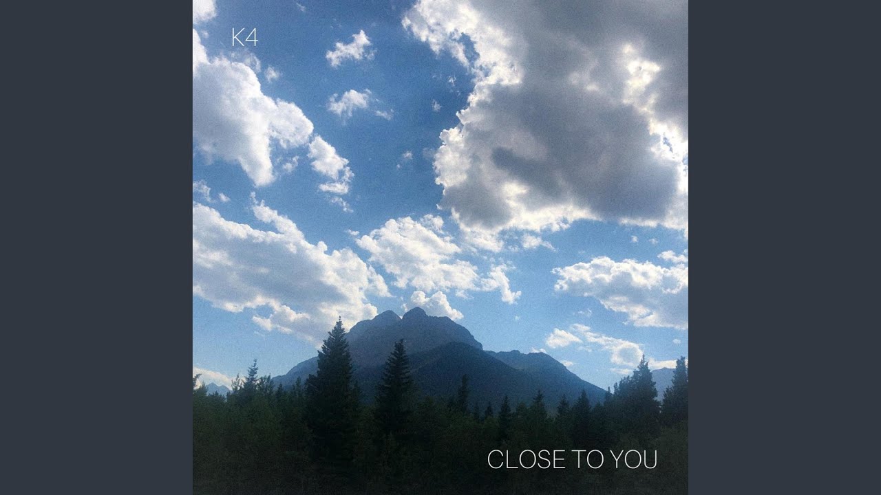 Close to You - Close to You