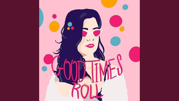 Good Times Roll - Good Times Roll