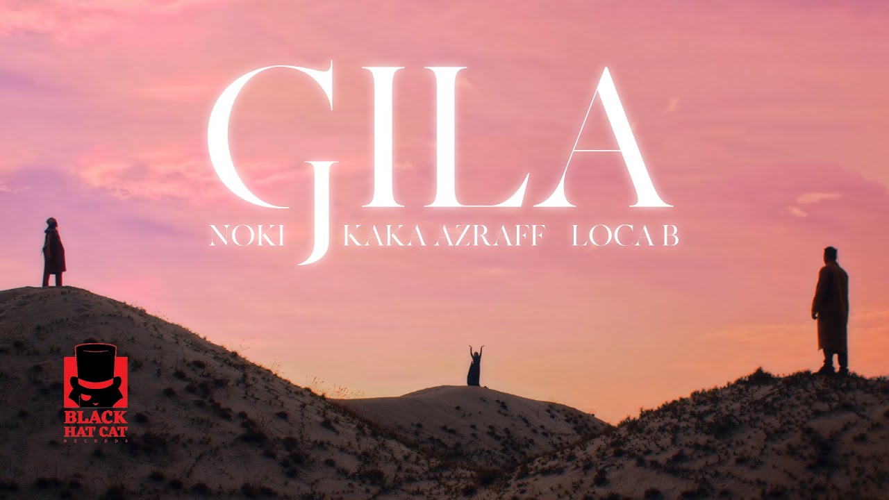 Kaka Azraff and Noki - Gila