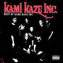 Kami Kaze Inc - Best of Kami Kazi Inc