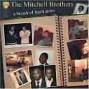 The Mitchell Brothers - A Breath of Fresh Attire