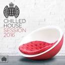 Kant - Ministry of Sound: Chilled House Session 2016