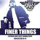 Felli Fel - Finer Things [CD Single]