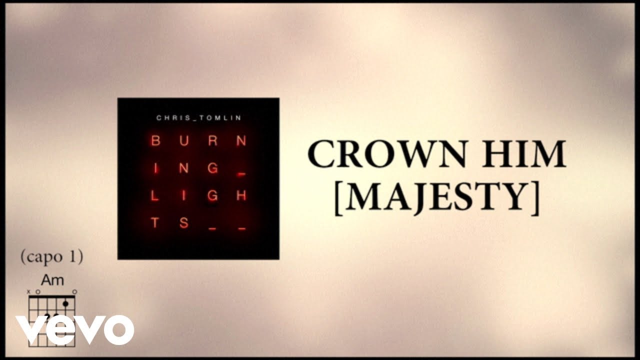 Crown Him (Majesty)