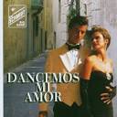 Dancemos Mi Amor