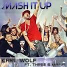 Karl Wolf - Mash It Up
